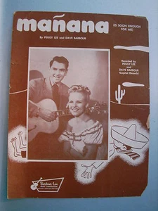 TWO (2)1948 MANANA IS SOON ENOUGH FOR ME Sheet Music PEGGY LEE Dave Barbour - Picture 1 of 6