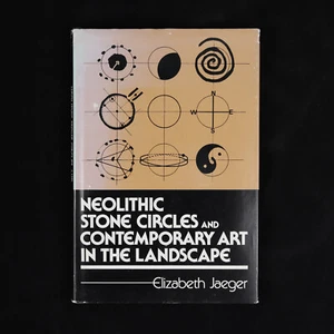 Neolithic Stone Circles and Contemporary Art in the Landscape 1984 - Picture 1 of 19