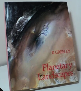 Planetary Landscapes by R Greeley - 1985 - First edition - Imagen 1 de 3