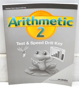 Arithmetic 2 Teachers Test & Speed Drill Key - a beka book Homeschool - Picture 1 of 3
