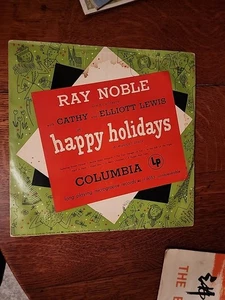 Ray Noble " Happy Holiday's" With Cathy And Elliott Lewis Lp - Foto 1 di 4