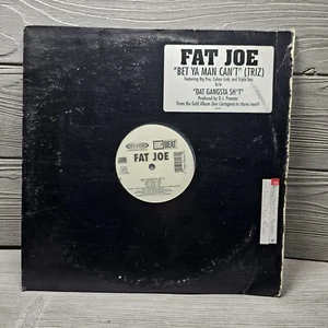 Fat Joe: Bet Ya Man Can't/Dat Gangsta Sh*T 12"Single Big Beat 1998 VG+ - Picture 1 of 9