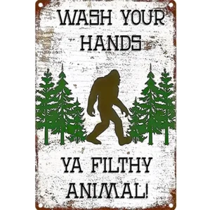 Vintage Bigfoot "Ya Filthy Animal" Metal Sign Sasquatch Wall Decor 12"x 8" - Picture 1 of 2