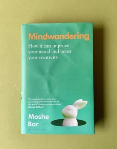Mindwandering: How It Can Improve Your Mood and Boost Your Creativity - Picture 1 of 7