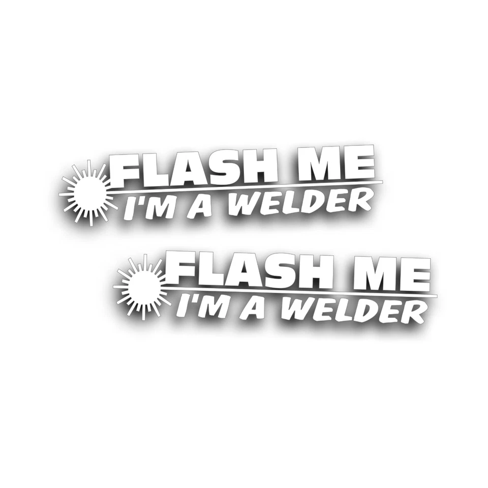 2X Adesivo Decalque FLASH ME I'm a Welder Mig Arc Tig Soldagem serve para Lincoln Miller W - Imagem 1 de 1