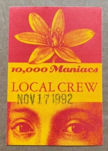 10,000 Maniacs - RARE working / crew sticky pass '92 - Picture 1 of 2