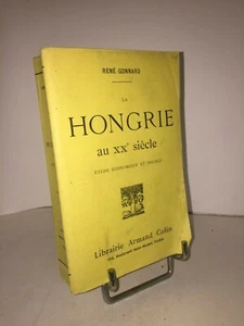 La Hongrie au XXe siècle par René Gonnard | Étude économique et sociale | 1908 - Picture 1 of 4
