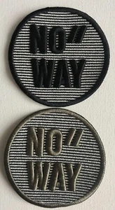 Embroidered Sew On Patches Applique x 2 " NO WAY " # 152 - Picture 1 of 2