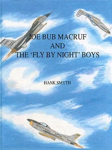 Joe Bub MacRuf und die "Fly By Night" Boys von Smyth HB 2013 Texas ANG W8 - Bild 1 von 2