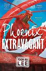 Phoenix Extravagant by Lee, Yoon Ha Book The Fast Free Shipping