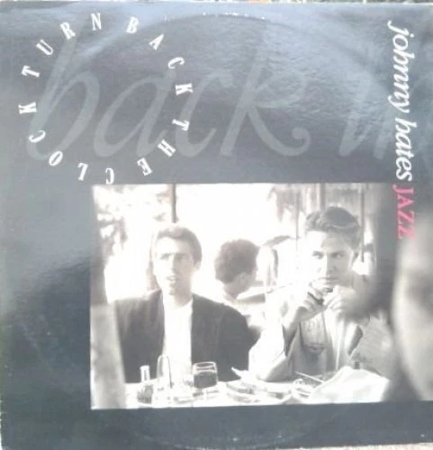 Johnny Hates Jazz Turn back the clock (1988)  [LP] - Bild 1 von 1