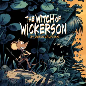 THE WITCH OF WICKERSON. by Derek Laufman (2019, Hardcover) - Picture 1 of 1