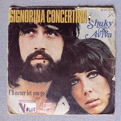 Shuky & Aviva – Signorina Concertina Vinyl 7" Single 45 RPM Pop Chanson Ballad  - Image 1 of 4