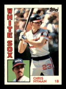 1984 Topps Tiffany #382 Chris Nyman NM/NM+ White Sox 230635