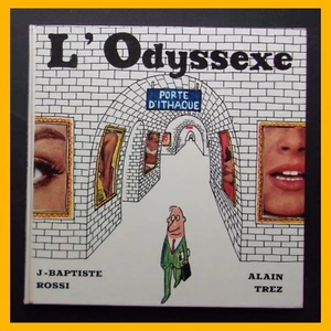 L'ODYSSEXE humour J-Batiste Rossi Alain Trez 1965 - Imagen 1 de 4