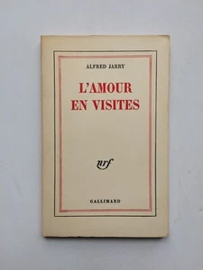 Alfred JARRY " L'amour en visite " en S.P. des Edit° Gallimard, 1972 - Bild 1 von 1