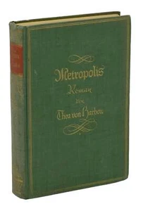 Metropolis ~ THEA VON HARBOU ~ 1st Edition ~ 1st Printing German 1927 Fritz Lang - Imagen 1 de 2