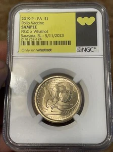 2019-P $1 PA Polio Vaccine NGC x Whatnot Sample Slab 1 of 50 Rare Variant - Picture 1 of 2