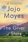 The Giver of Stars: Reese's Book Club (A Novel) by Jojo Moyes (English) Paperbac