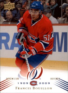 2008-09 Upper Deck Montreal Canadiens Centennial Hockey #125 Francis Bouillon
