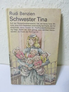 Schwester Tina von Rudi Benzien - DDR Jugendbuch, Verlag Neues Leben 1985 - Bild 1 von 3