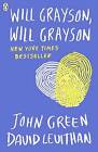 Will Grayson, Will Grayson by John Green, David Levithan (Paperback, 2005)