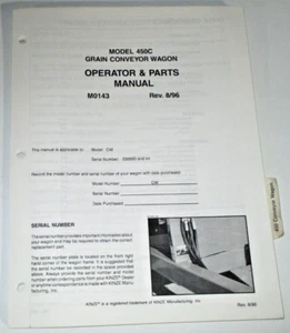 Kinze 450C Grain Conveyor Wagon Operators & Parts Manual 8/96 M0143 - Bild 1 von 3