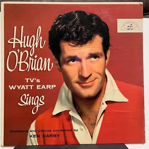 HUGH O'BRIAN 1957 LP ""TV'S WYATT EARP SINGS"" SCHÖNES ABC -203 - Bild 1 von 3