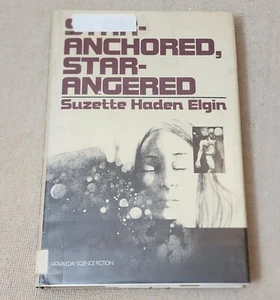 Star Anchored Star Angered by Suzette Haden Elgin 1979 HCDJ 1st Edition ex lib - Picture 1 of 4