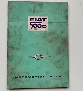 Fiat 500 Type D Instruction book 15th Edition 1965 USO E MANUTENZIONE Modello D - Foto 1 di 12