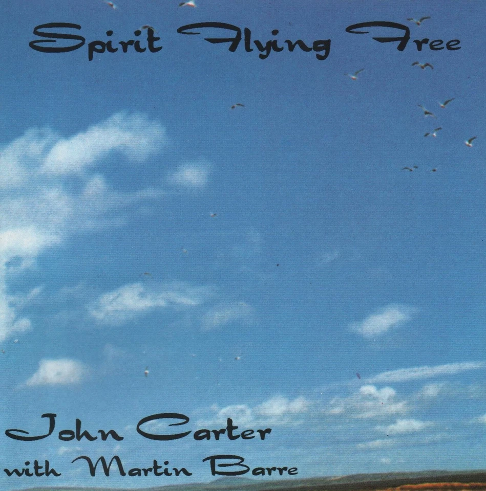 John Carterwith Martin Barre (Jethro Tull) Spirit Flying Free CD - Image 1 of 1