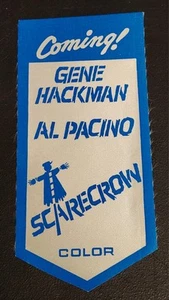 Scarecrow 1973 Coming Attractions Usher Badge Al Pacino - Picture 1 of 1