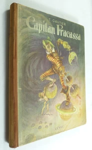 GAUTIER CAPTAIN FRACASSA ILLUSTRIERT GUSTAVINO KINDERBUCH MÄRCHEN MÄRCHEN 1950 - Bild 1 von 4