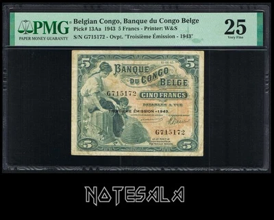 BELGIAN CONGO 5 FRANCS 1943 Pick-13Aa PMG 25 VF S/N G715172 - Image 1 of 2