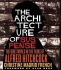 Christine Madrid French Alan Hess The Architecture of Suspense (Taschenbuch)