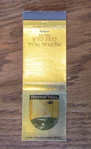 GOLF: PRESTON TRAIL GOLF CLUB (DALLAS, TEXAS) (SPORTS MATCHBOOK MATCHCOVER) -C11 - Picture 1 of 1