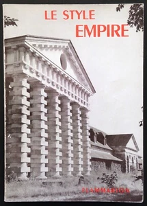 Le Grammaire Des Styles Flammarion Le Style Empire / Directoire - Imagen 1 de 5