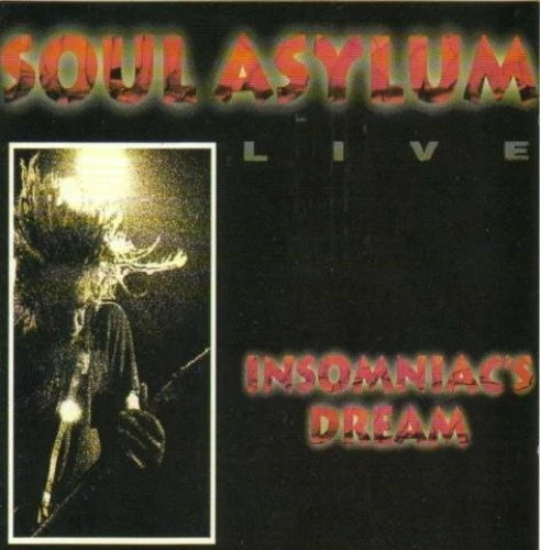 Soul Asylum Insomniac's dream (live, 6 tracks) [CD] - Bild 1 von 1