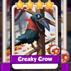 Creaky crow *** Coin master game card. Get card immediately.