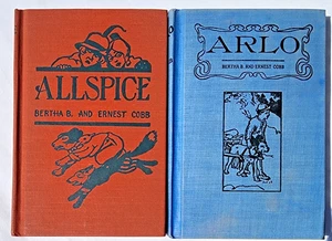 Arlo and Allspice by Bertha B. and Ernest Cobb 1926 2 Hardcover VG, NOT Ex-lib - Foto 1 di 6