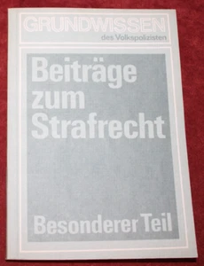 DDR-Buch: Grundwissen des Volkspolizisten, Beiträge zum Strafrecht, MDI 1977 - Bild 1 von 16