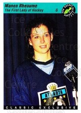 1993 Classic Pro Prospects #4 Manon Rheaume