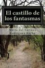 El Castillo De Los Fantasmas Cuento By Maria Del Carmen Rodriguez Rocha Spanis