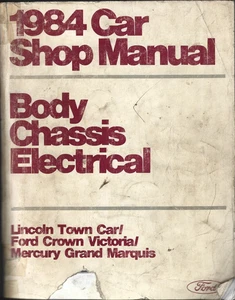 1984 Lincoln Town Car Ford Crown Victoria & Grand Marquis Shop Service Manual - Picture 1 of 2