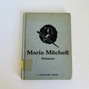 Maria Mitchell Stargazer Discovery Biography Katherine E. Wilkie Vintage Child - Picture 1 of 22