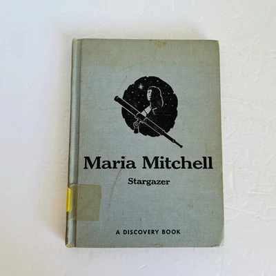 Maria Mitchell Stargazer Discovery Biography Katherine E. Wilkie Vintage Child - Image 1 of 4