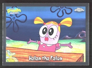 2025 Topps Chrome SpongeBob Helen the Felon #170 - Picture 1 of 2