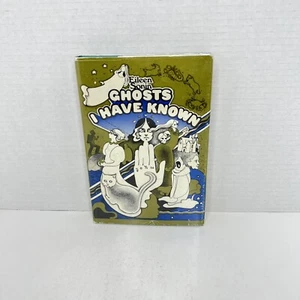 *SIGNED* GHOSTS I HAVE KNOWN by Eileen Sonin 1969 HC w/Dust Jacket Protector - Picture 1 of 12