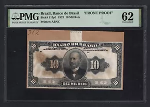 Brazil 10 Mil Reis 1923 P115p1 "Front Proof" Uncirculated Grade 62 - Picture 1 of 2