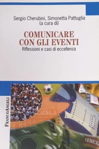 COMUNICARE CON GLI EVENTI Cherubini, Pattuglia FRANCOANGELI - Picture 1 of 1